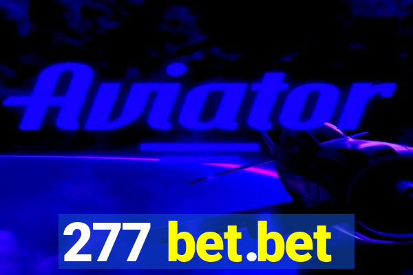 277 bet.bet