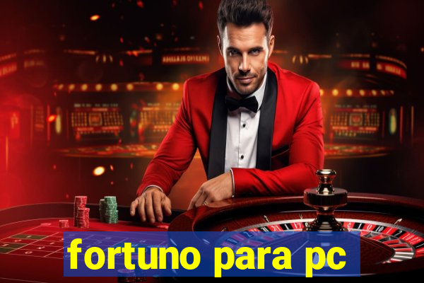 fortuno para pc