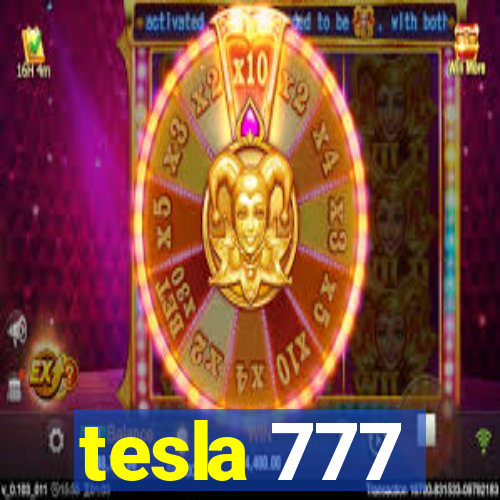 tesla 777