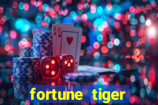 fortune tiger depósito 1 real