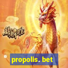 propolis. bet