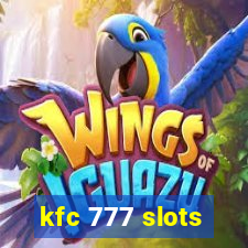 kfc 777 slots