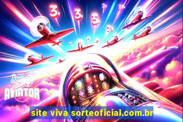 site viva sorteoficial.com.br