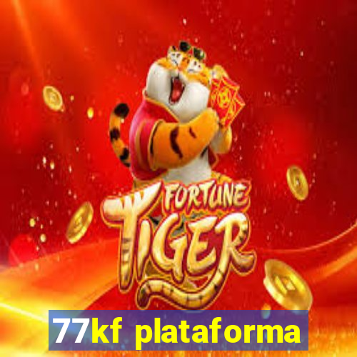 77kf plataforma