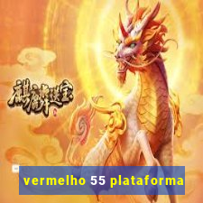 vermelho 55 plataforma