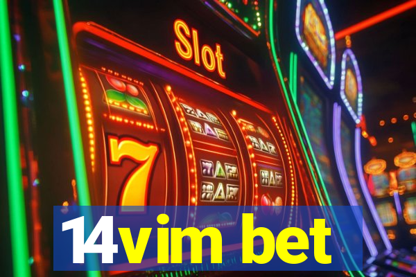 14vim bet