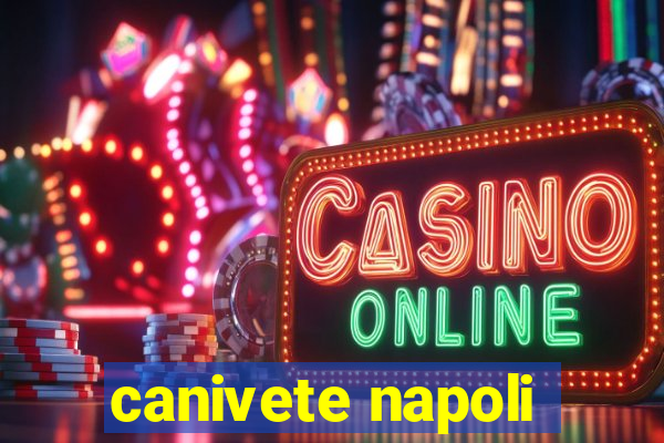 canivete napoli