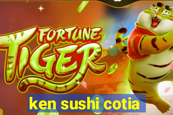 ken sushi cotia