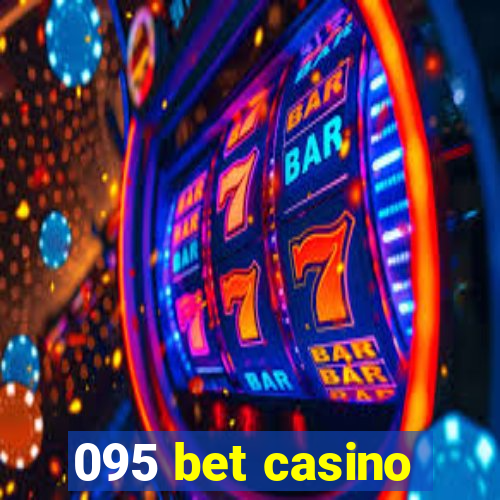 095 bet casino