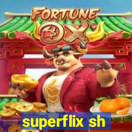 superflix sh