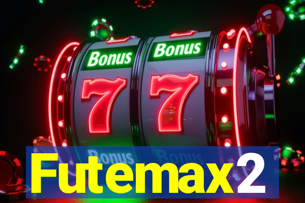 Futemax2