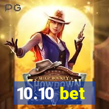 10.10 bet