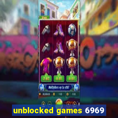 unblocked games 6969