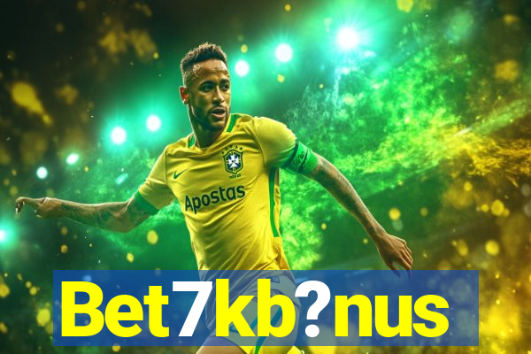 Bet7kb?nus