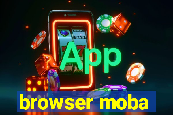 browser moba