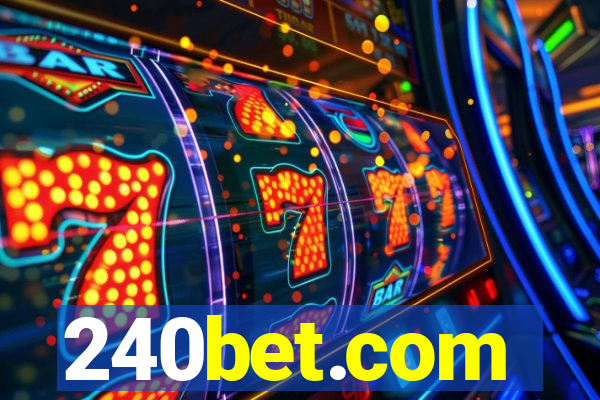 240bet.com