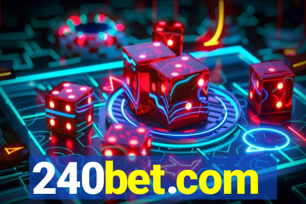 240bet.com