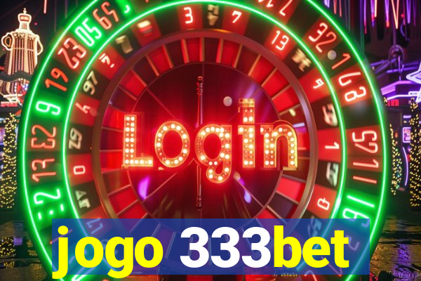 jogo 333bet