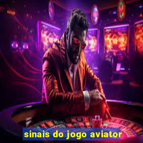 sinais do jogo aviator