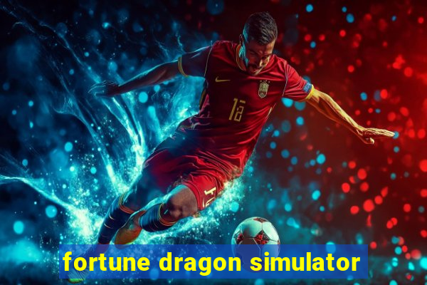 fortune dragon simulator