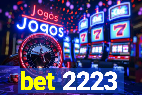 bet 2223