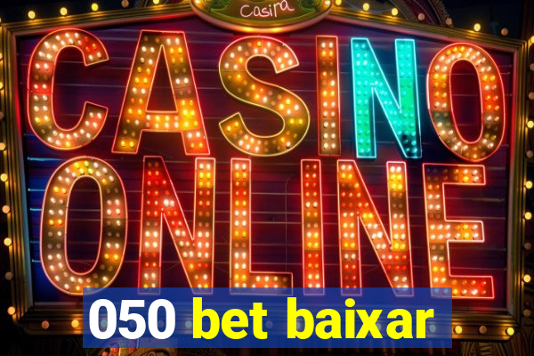 050 bet baixar