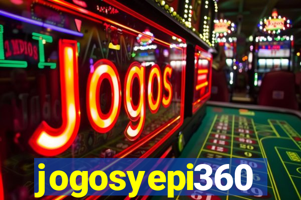 jogosyepi360