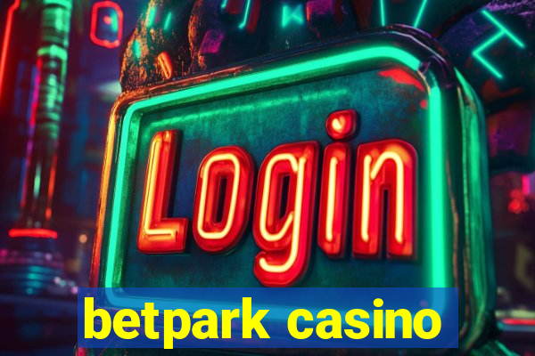 betpark casino