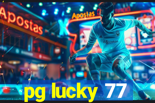 pg lucky 77