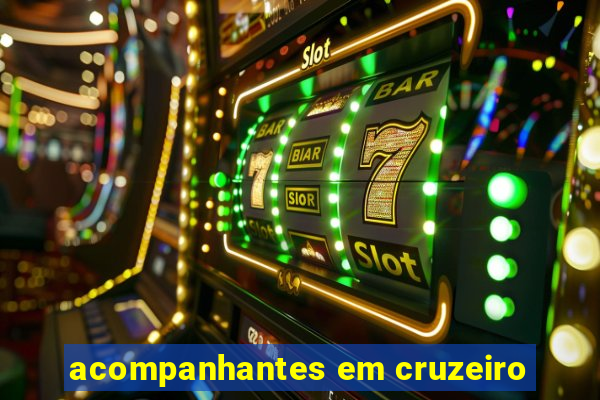 acompanhantes em cruzeiro