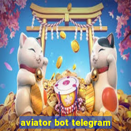 aviator bot telegram