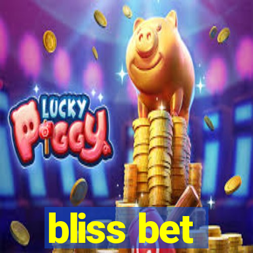 bliss bet