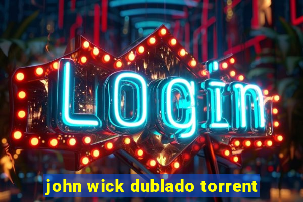 john wick dublado torrent