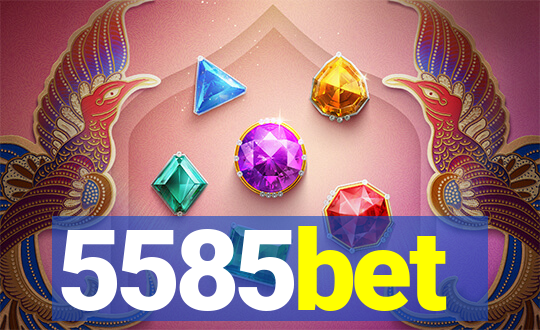 5585bet