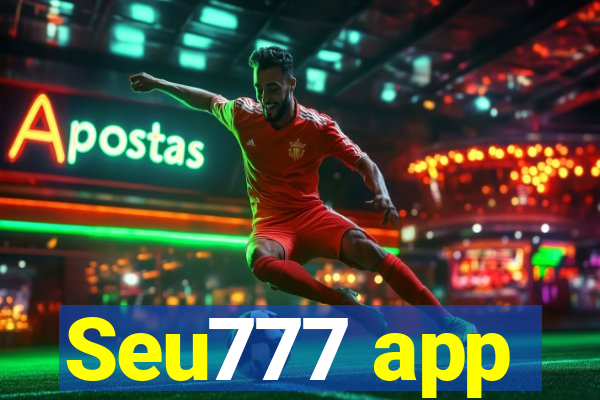 Seu777 app