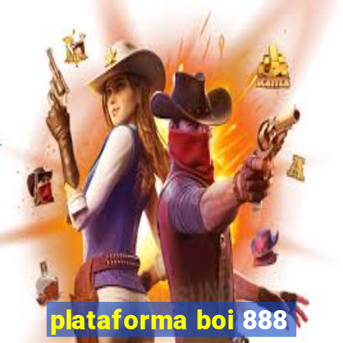 plataforma boi 888