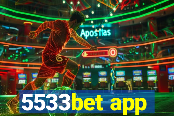 5533bet app