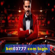 bet03777 com login