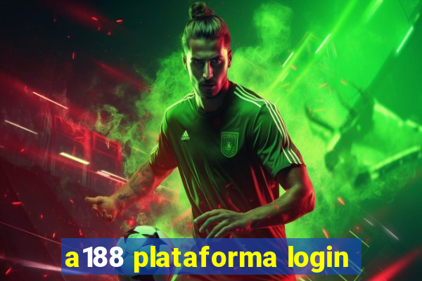 a188 plataforma login