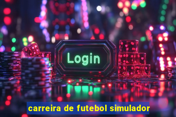 carreira de futebol simulador