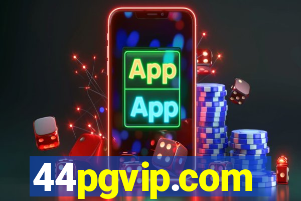 44pgvip.com