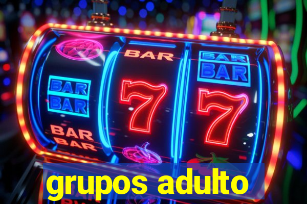 grupos adulto