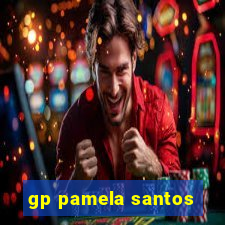 gp pamela santos