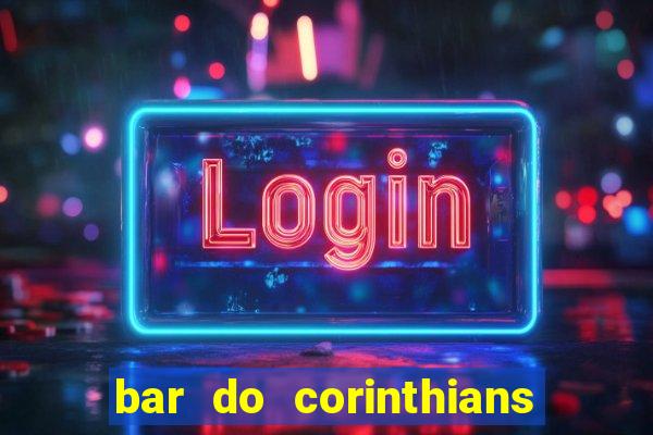 bar do corinthians em fortaleza