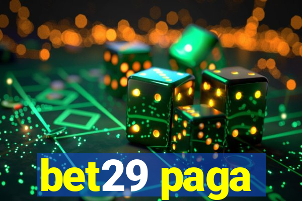 bet29 paga