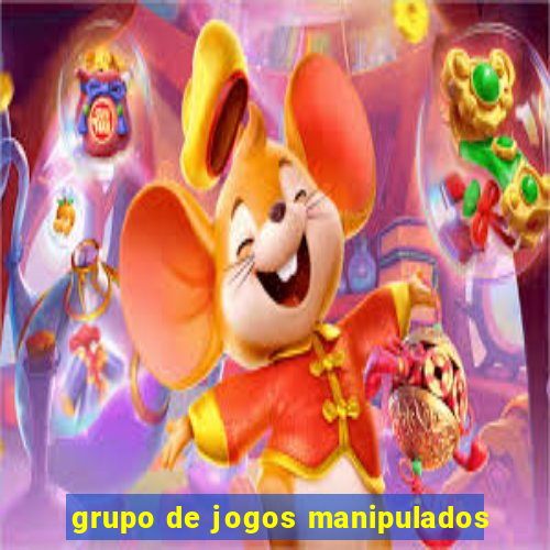 grupo de jogos manipulados