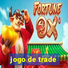 jogo de trade