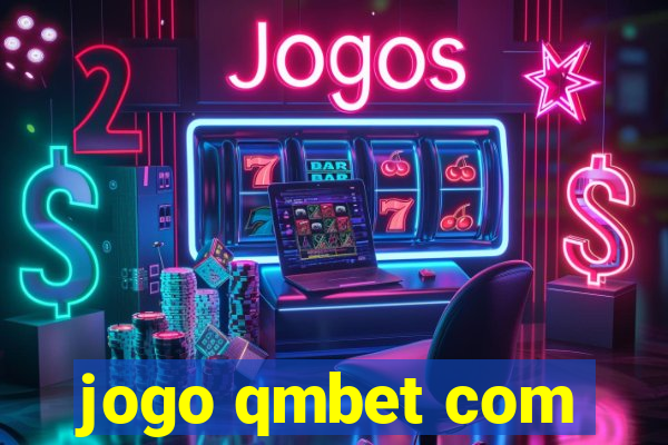 jogo qmbet com