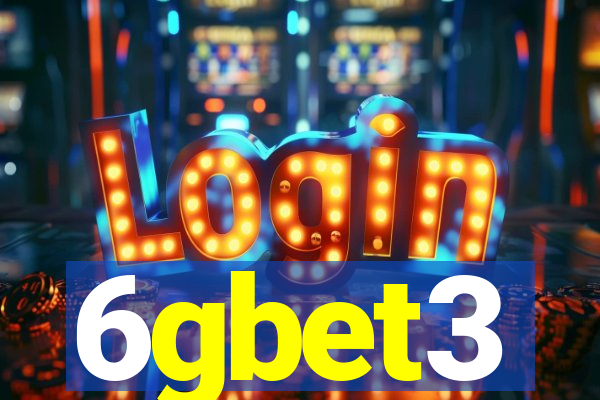 6gbet3