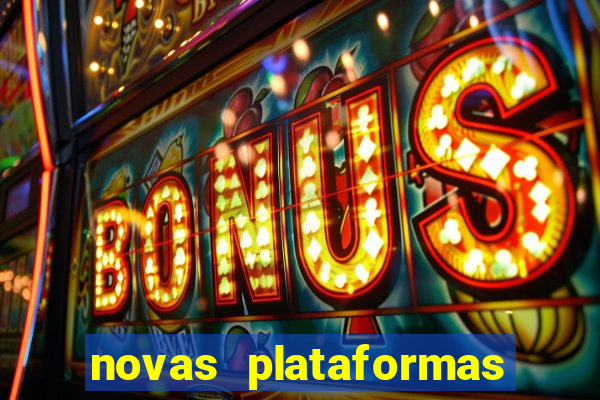 novas plataformas do fortune tiger